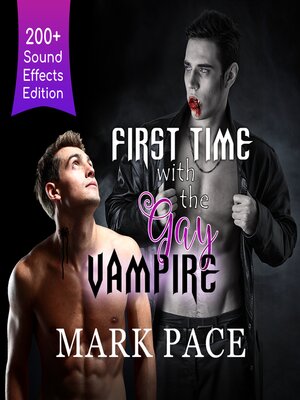 cover image of First Time with the Gay Vampire